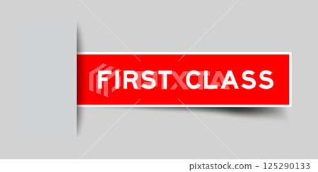 Red color square shape sticker label with word first class inserted in gray background 125290133