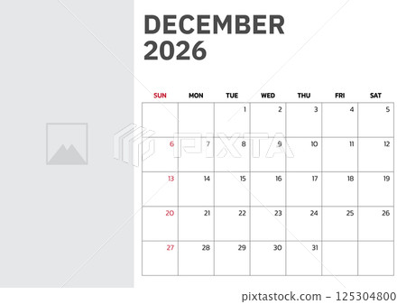 December 2026 Calendar. Week start on Sunday. Desk calendar 2026 design, simple and clean design, Wall calendar for print, digital calendar, Corporate design planner template vector. 125304800