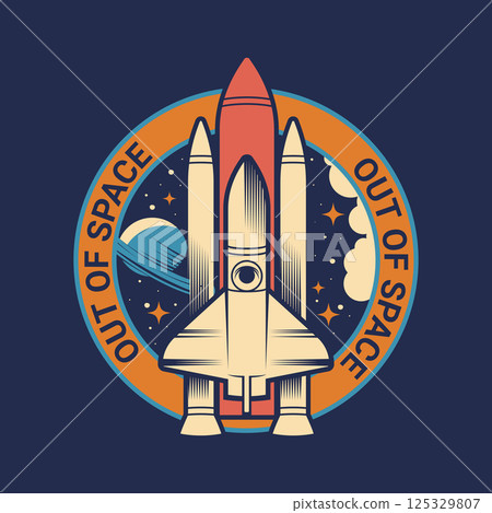 Spaceship lunch on space label or patch. Vector insignia or badge with spacecraft flight or exploration mission. Out of orbit travel badge. Spaceflight shuttle or rocket. Cosmos, universe, astronomy. 125329807
