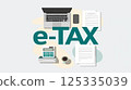 Illustration of e-Tax and tax returns 125335039
