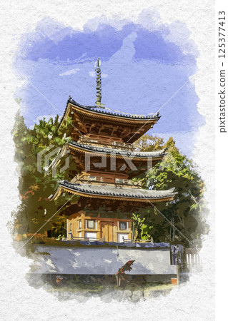 Watercolor painting style: Iyama Hofukuji Temple, Three-story pagoda, Soja City, Okayama Prefecture 125377413