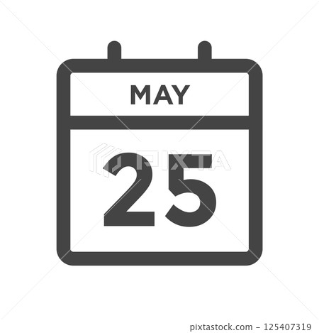 May 25 Calendar Day or Calender Date for Deadlines or Appointment 125407319