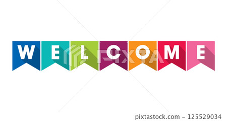 Colorful Welcome Design Template. WELCOME Letters Banner. Welcome Text Design. Vector Illustration 125529034