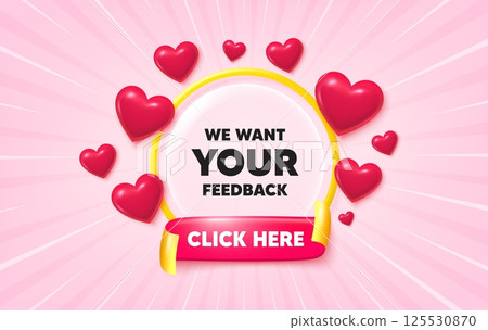 Your feedback sunburst ray banner. Click here flag ribbon. We want your feedback tag. Survey or customer opinion sign. Client comment. 3d hearts glitter. Red ribbon tag. Discount offer. Vector 125530870