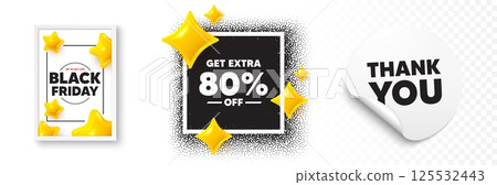 Extra discount photo frame 3d stars. Thank you sticker banner. Get Extra 80 percent off Sale. Discount offer price sign. Special offer symbol. Save 80 percentages. Black friday poster. Vector 125532443