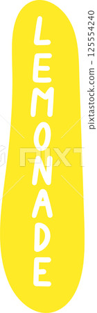 Bright yellow sign says "Lemonade" in white letters. Bright yellow sign says "Lemonade" in white letters. 125554240