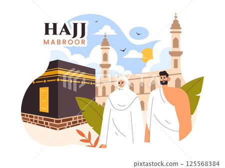 Hajj or Umrah Mabroor Vector Illustration featuring Muslims Performing the Pilgrimage to Mecca with the Kaaba and Mosque in a Flat Background Hajj or Umrah Mabroor Vector Illustration featuring Muslims Performing the Pilgrimage to Mecca with the Kaaba and Mosque in a Flat Background 125568384