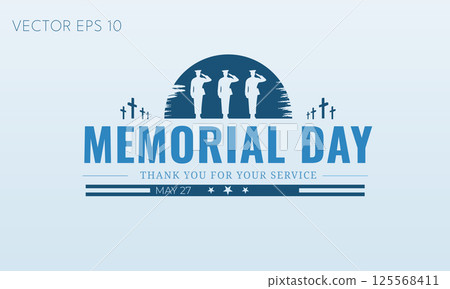 Memorial Day Thank You for Your Service Tribute 125568411