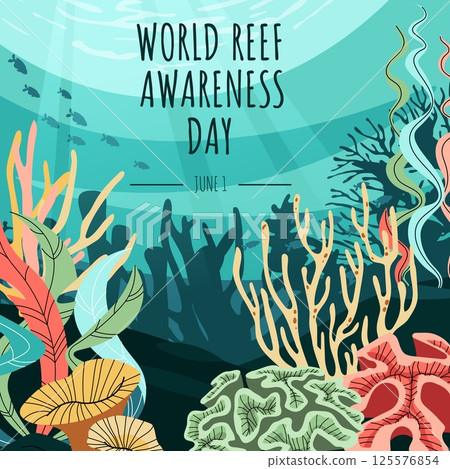 World Reef Day Square Banner. Flat Coral Reef Illustration. Minimalist Marine Background for Eco Campaigns, Social Media and Print. Vector Design World Reef Day Square Banner. Flat Coral Reef Illustration. Minimalist Marine Background for Eco Campaigns, Social Media and Print. Vector Design 125576854