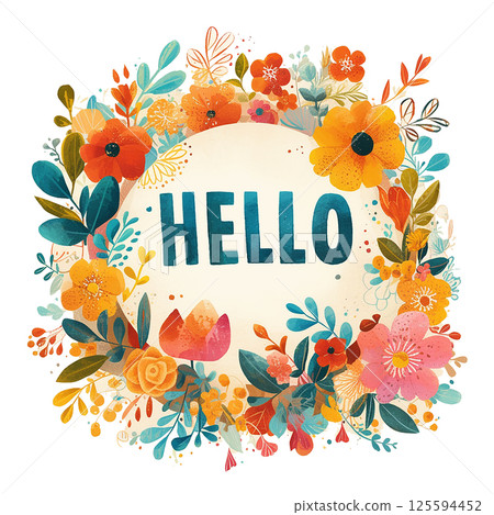 Colorful floral design with the word hello in a vibrant garden setting during springtime 125594452