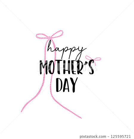 Happy Mothers Day greeting card with pink ribbon bow knot 125595721