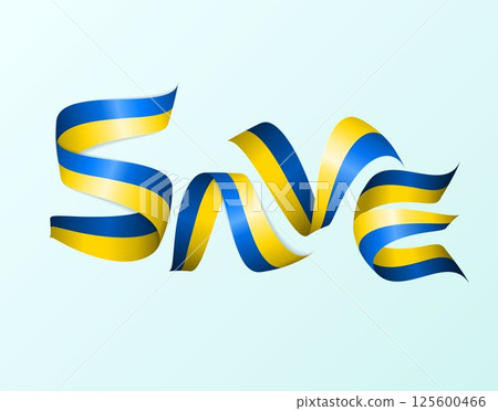 Ukraine flag ribbons Save text 125600466