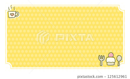 蛋糕和飲料的輕鬆背景框架插圖 蛋糕和飲料的輕鬆背景框架插圖 125612961
