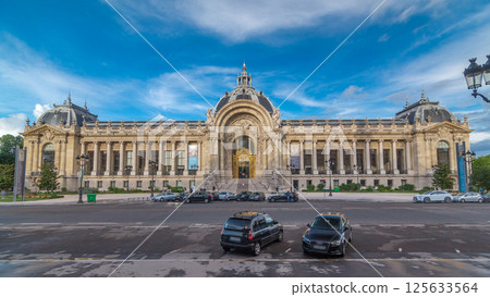 The exterior including the dome of the Petit Palais museum timelapse hyperlapse in Paris France. 125633564
