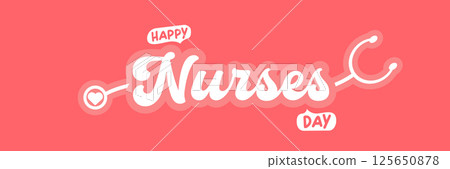 International nurses day cute vector wide horizontal banner and poster with stethoscope isolated on pink background. vector 12 May Happy nurses day icon, label, sign, sticker design template International nurses day cute vector wide horizontal banner and poster with stethoscope isolated on pink background. vector 12 May Happy nurses day icon, label, sign, sticker design template 125650878