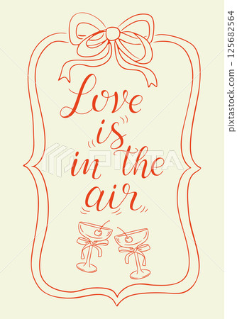 Romantic greeting card with handwritten phrase 125682564