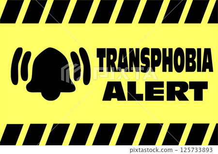 Transphobia Alert Sign danger signal 125733893