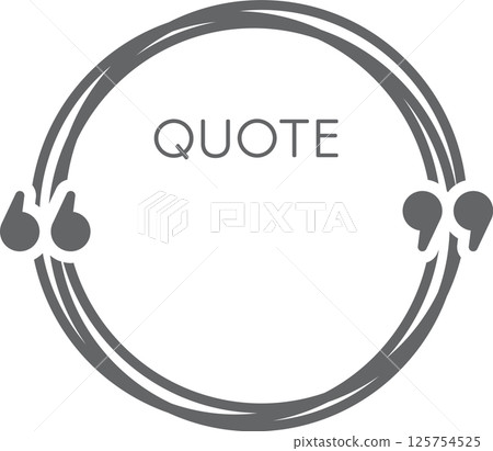 Circular frame composed of three gray lines with quotation marks at its sides and the word quote written in its center, invites to write a quote 125754525