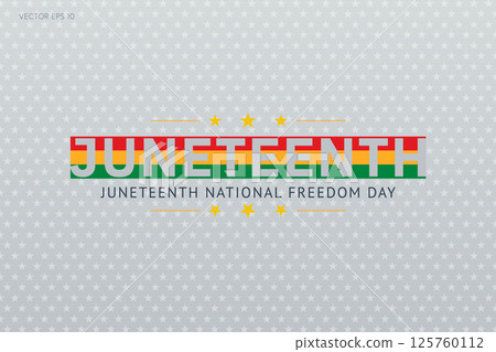 Juneteenth National Freedom Day Banner Juneteenth National Freedom Day Banner 125760112