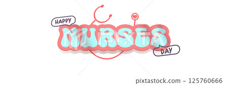 International nurses day cute vector wide horizontal banner and poster with stethoscope isolated on white background. vector pink 12 May Happy nurses day icon, label, sign, sticker design template 125760666