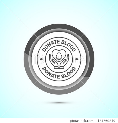 Blood donation icon design illustration, Donate blood badge label sign, Button design Blood donation icon design illustration, Donate blood badge label sign, Button design 125760819