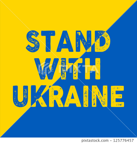 Stand With Ukraine. Stand and Support with Ukraine. Vector illustration. 125776457