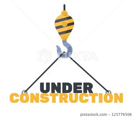 Hoisting crane hook with inscription under construction. Website maintenance repair. Webpage reconstruction. Hanger lifting text phrase. Weight hoist loading lettering. Vector concept Hoisting crane hook with inscription under construction. Website maintenance repair. Webpage reconstruction. Hanger lifting text phrase. Weight hoist loading lettering. Vector concept 125776506