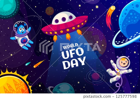 World UFO day banner, cartoon flying saucer, alien and kid astronaut characters in outer space. Vector greeting card with extraterrestrial personage and cute spaceman explore unknown wonders in galaxy 125777598