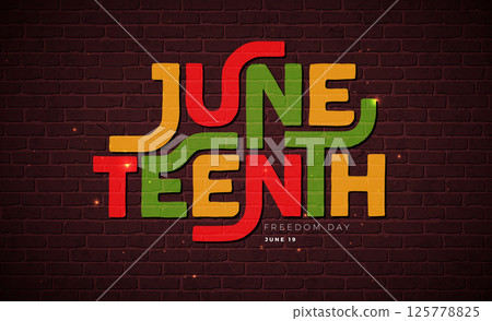 Juneteenth Freedom Day Design. African American June 19 Independence Day. Annual American Emancipation Holiday Vector Illustration with Colorful Typography Lettering and Brick Wall Background for Juneteenth Freedom Day Design. African American June 19 Independence Day. Annual American Emancipation Holiday Vector Illustration with Colorful Typography Lettering and Brick Wall Background for 125778825