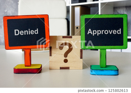 Bank office with denied and approved labels. Credit decision. 125802613