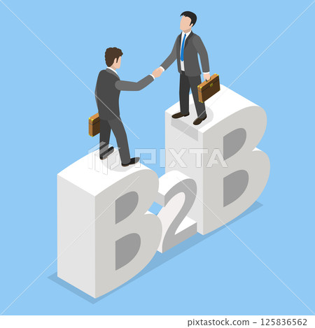 3D Isometric Flat Vector Illustration of B2B Business Model, Business Partners Seal Deal With Confident Handshake 125836562