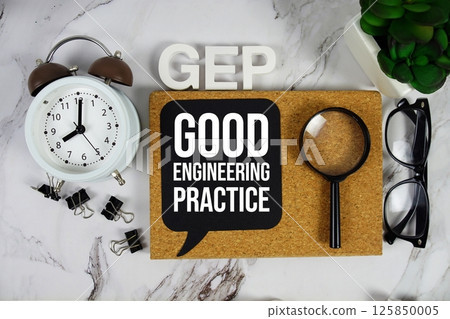 GEP - Good Engineering Practice acronym with alarm clock and magnifying glass, business concept background GEP - Good Engineering Practice acronym with alarm clock and magnifying glass, business concept background 125850005