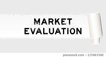 Ripped gray paper background that have word market evaluation under torn part 125863380