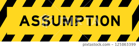 Yellow and black color with line striped label banner with word assumption 125863399