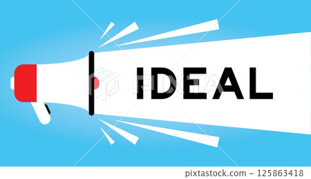 Color megaphone icon with word ideal in white banner on blue background 125863418
