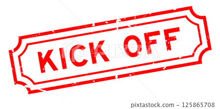 Grunge red kick off word rubber seal stamp on white background 125865708