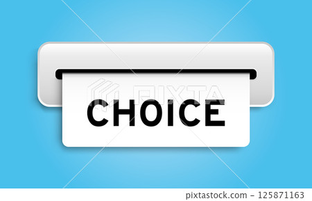 White coupon banner with word choice from machine on blue color background 125871163
