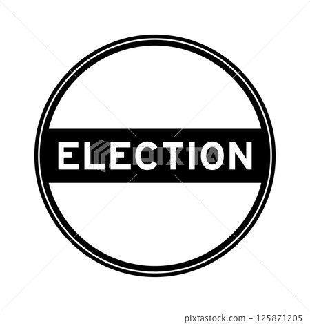 Black color round seal sticker in word election on white background Black color round seal sticker in word election on white background 125871205