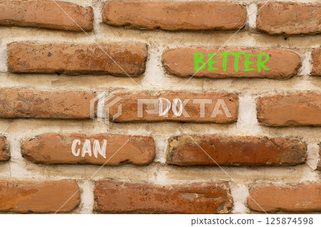 Can do better symbol. Concept words Can do better on beautiful brown brick wall. Beautiful brown brick wall background. Business and can do better concept. Copy space. Can do better symbol. Concept words Can do better on beautiful brown brick wall. Beautiful brown brick wall background. Business and can do better concept. Copy space. 125874598