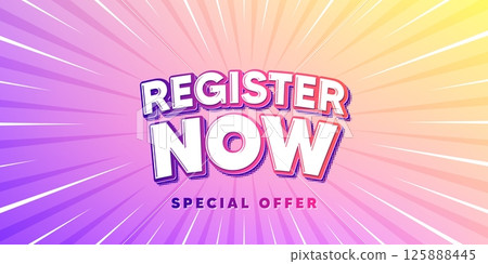 Register now sun rays gradient banner. Light burst background. Register now tag. Free registration offer. Create an account message. Gradient sun rays. Sunburst light. Vector Register now sun rays gradient banner. Light burst background. Register now tag. Free registration offer. Create an account message. Gradient sun rays. Sunburst light. Vector 125888445