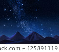 Mountains and a glittering starry sky 125891119