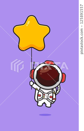Cute astronaut holding star balloon cartoon icon illustration 125891557