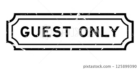 Grunge black guest only word rubber seal stamp on white background 125899390