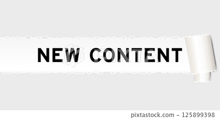 Ripped gray paper background that have word new content under torn part Ripped gray paper background that have word new content under torn part 125899398