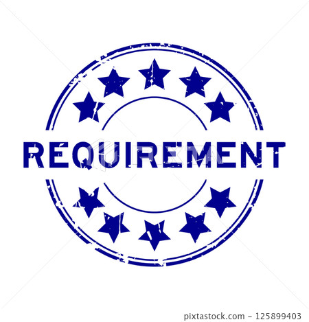 Grunge blue requirement word with star icon round rubber seal stamp on white background Grunge blue requirement word with star icon round rubber seal stamp on white background 125899403