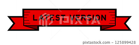 Ribbon label banner with word latest version in red color on white background Ribbon label banner with word latest version in red color on white background 125899428