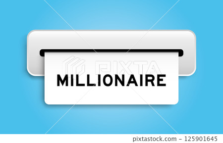 White coupon banner with word millionaire from machine on blue color background 125901645