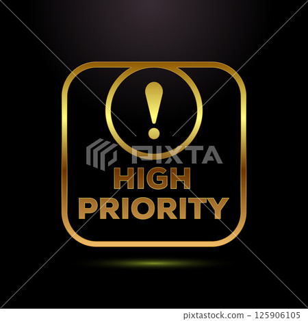 High priority icon design illustration. High priority label badge sign symbol in gold color style 125906105