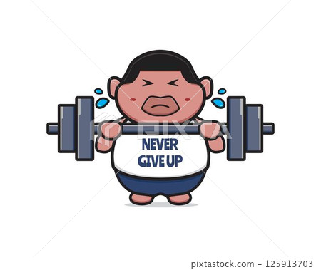 Cute fat boy do weight lifting never give up cartoon icon illustration 125913703