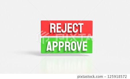 The Green Approve and Red Reject image 3d Rendering. 125918572